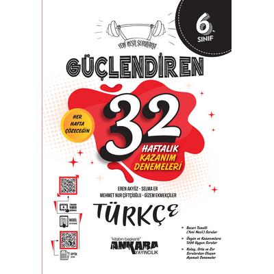 Ankara Yayıncılık 6. Sınıf Güçlendiren 32 Haftalık Türkçe Kazanım Denemeleri