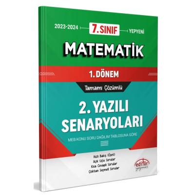 Editör Yayınları 7. Sınıf Matematik 1. Dönem Ortak Sınavı 2. Yazılı Senaryoları Tamamı Çözümlü