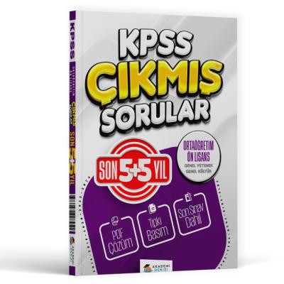 Akademi Denizi KPSS Genel Kültür Genel Yetenek Ortaöğretim Önlisans Son 5 + 5 Yıl Çıkmış Sorular
