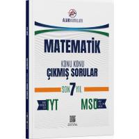 Alan Yayınları TYT MSÜ Matematik Son 7 Yıl Konu Konu Çıkmış Sorular 