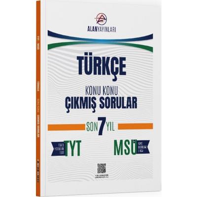 Alan Yayınları TYT MSÜ Türkçe Son 7 Yıl Konu Konu Çıkmış Sorular 