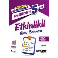 Ankara Yayıncılık 5. Sınıf 2025 Güçlendiren Fen Bilimleri Etkinlikli Soru Bankası