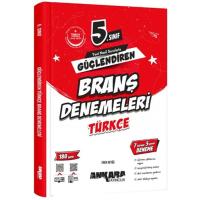 Ankara Yayıncılık 5. Sınıf 2025 Türkçe Güçlendiren Branş Denemeleri