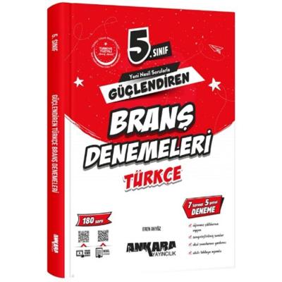 Ankara Yayıncılık 5. Sınıf 2025 Türkçe Güçlendiren Branş Denemeleri