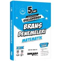 Ankara Yayıncılık 5. Sınıf 2025 Matematik Güçlendiren Branş Denemeleri