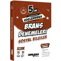 Ankara Yayıncılık 5. Sınıf 2025 Sosyal Bilgiler Güçlendiren Branş Denemeleri