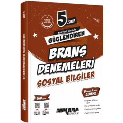 Ankara Yayıncılık 5. Sınıf 2025 Sosyal Bilgiler Güçlendiren Branş Denemeleri