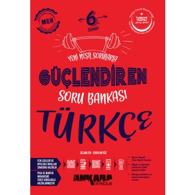 Ankara Yayıncılık 6. Sınıf Türkçe Güçlendiren Soru Bankası