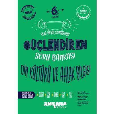 Ankara Yayıncılık 6. Sınıf Din Kültürü Ve Ahlak Bilgisi Güçlendiren Soru Bankası