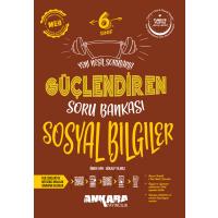 Ankara Yayıncılık 6. Sınıf Sosyal Bilgiler Güçlendiren Soru Bankası