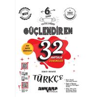Ankara Yayıncılık 6. Sınıf Güçlendiren 32 Haftalık Türkçe Kazanım Denemeleri