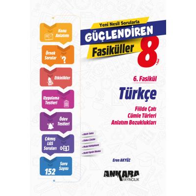 Ankara Yayıncılık LGS 8. Sınıf Türkçe Güçlendiren 6. Fasikül