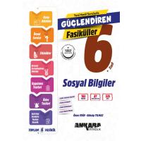 Ankara Yayıncılık 6.Sınıf Güçlendiren Sosyal Bilgiler Fasiküller