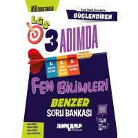 Ankara Yayıncılık LGS 8. Sınıf Güçlendiren 3 Adımda Benzer Fen Bilimleri Soru Bankası