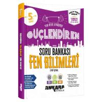 Ankara Yayıncılık 5. Sınıf  Fen Bilimleri Güçlendiren Soru Bankası