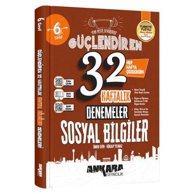 Ankara Yayıncılık 6. Sınıf Güçlendiren 32 Haftalık Sosyal Bilgiler Kazanım Denemeleri