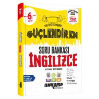 Ankara Yayıncılık 6. Sınıf İngilizce Güçlendiren Soru Bankası