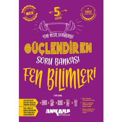 Ankara Yayıncılık 5. Sınıf 2025 Fen Bilimleri Güçlendiren Soru Bankası
