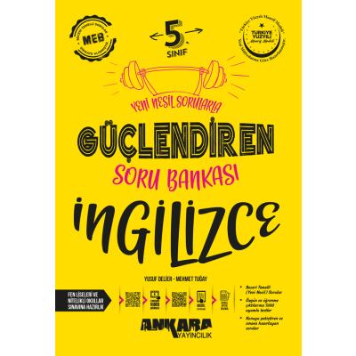 Ankara Yayıncılık 5. Sınıf 2025 Güçlendiren İngilizce Soru Bankası