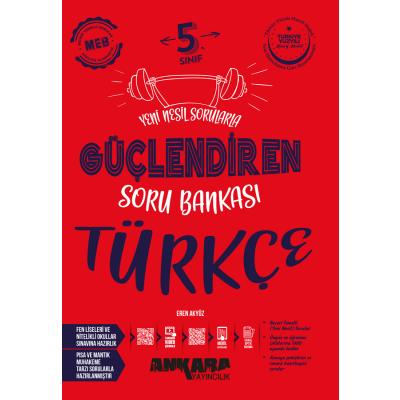 Ankara Yayıncılık 5. Sınıf 2025 Türkçe Güçlendiren Soru Bankası