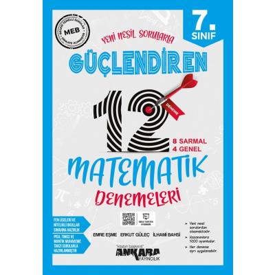 Ankara Yayıncılık 7. Sınıf Güçlendiren Matematik 12 Deneme Sınavı