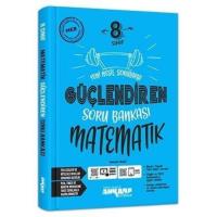Ankara Yayıncılık 8. Sınıf Lgs Matematik Güçlendiren Soru Bankası
