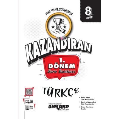 Ankara Yayıncılık LGS 8. Sınıf Kazandıran 1. Dönem Türkçe Soru Bankası