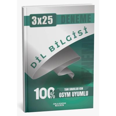 Anla Kazan Yayınları Tüm Sınavlar İçin 3x25 Dil Bilgisi Deneme 