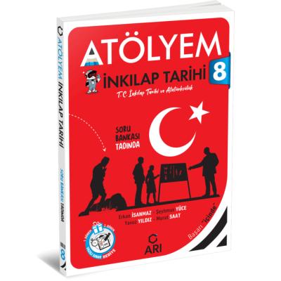 Arı Yayıncılık LGS 8. Sınıf T.C. İnkılap Tarihi ve Atatürkçülük Atölyem