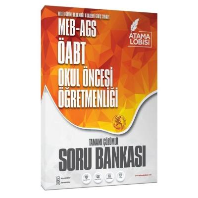 Atama Lobisi ÖABT MEB-AGS Okul Öncesi Öğretmenliği Soru Bankası Çözümlü