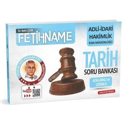 Bekir Çelik Adli İdari Hakimlik İcra Müdürlüğü FETİHNAME Tarih Soru Bankası Çözümlü