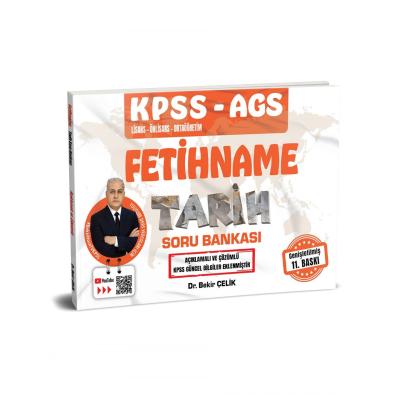 Bekir Çelik KPSS AGS FETİHNAME Tarih Soru Bankası 