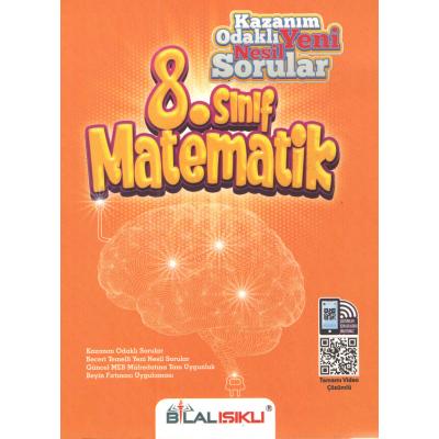 Bilal Işıklı Yayınları LGS 8. Sınıf Matematik Kazanım Odaklı Soru Bankası