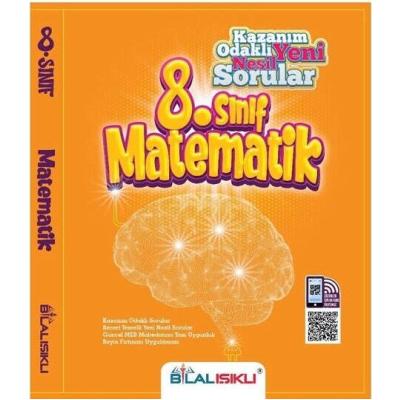 Bilal Işıklı Yayınları LGS 8. Sınıf Matematik Kazanım Odaklı Soru Bankası