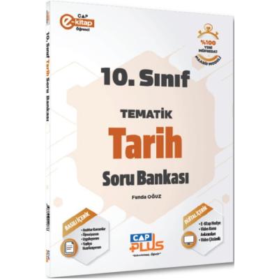 Çap Yayınları 10. Sınıf Tarih Tematik Soru Bankası