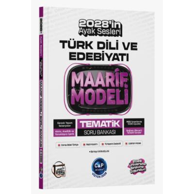 Çap Yayınları Üniversiteye Hazırlık Türk Dili ve Edebiyatı Ders Platosu Maarif Modeli Tematik Soru Bankası