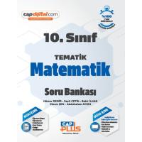 Çap Yayınları 10. Sınıf Matematik Tematik Soru Bankası