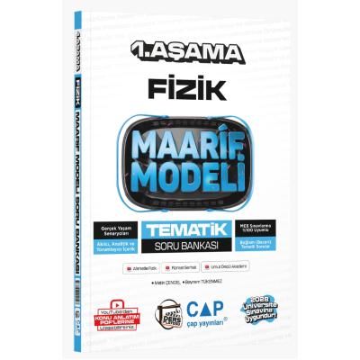 Çap Yayınları Üniversiteye Hazırlık Fizik Ders Platosu Maarif Modeli Tematik Soru Bankası 1. Aşama