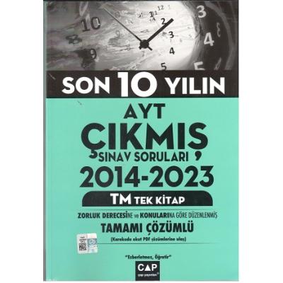 Çap Yayınları Ayt Tek Kitap Tm Son 10 Yılın Çıkmış Soruları