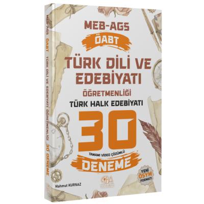 CBA Yayınları ÖABT MEB-AGS Türk Dili ve Edebiyatı Öğretmenliği Türk Halk Edebiyatı 30 Deneme Çözümlü - Mahmut Kurnaz