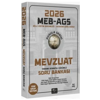 CBA Yayınları 2026 MEB-AGS Mevzuat Soru Bankası Çözümlü Pusula Serisi - Ali Koç