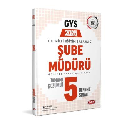 Data Yayınları 2025 Milli Eğitim Bakanlığı Şube Müdürü GYS Tamamı Çözümlü 5 Deneme Sınavı