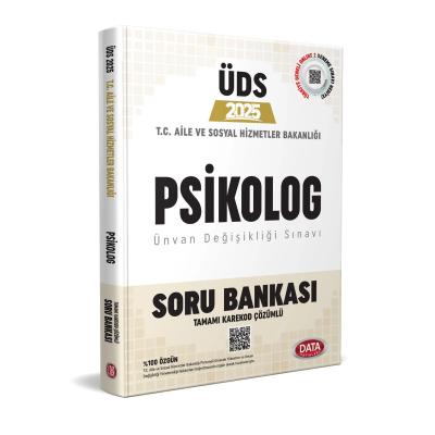Data Yayınları 2025 T.C. Aile ve Sosyal Hizmetler Bakanlığı ÜDS PSİKOLOG Kadrosu Soru Bankası (Karekod Çözümlü)