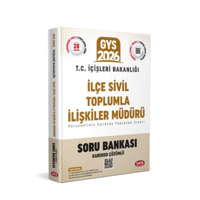 Data Yayınları 2026 T.C. İçişleri Bakanlığı İlçe Sivil Toplumla İlişkiler Müdürü Tamamı Çözümlü Soru Bankası - Karekod Çözümlü