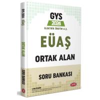 Data Yayınları 2024 Elektrik Üretim AŞ (EÜAŞ) GYS Ortak Alan Soru