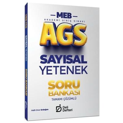 Deli Defteri Yayınları MEB-AGS Sayısal Yetenek Soru Bankası Çözümlü - Halit Onur Erdoğan