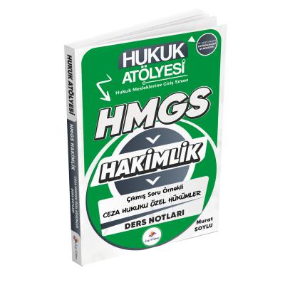 Dizgi Kitap Hukuk Atölyesi Hakimlik HMGS Hukuk Mesleklerine Giriş Sınavı Çıkmış Soru Örnekli Ceza Hukuku Özel Hükümler Ders Notları Murat Soylu