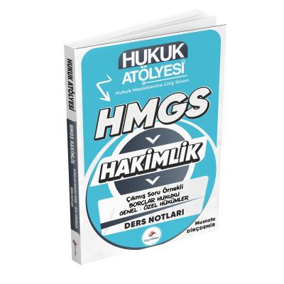 Dizgi Kitap Hukuk Atölyesi Hakimlik HMGS Hukuk Mesleklerine Giriş Sınavı Çıkmış Soru Örnekli Borçlar Hukuku Genel - Özel Hükümler Ders Notları Mustafa Dinçdemir