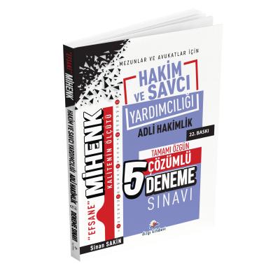 Dizgi Kitap Efsane Mihenk Adli Hakim ve Savcı Yardımcılığı Tamamı Çözümlü 5 Deneme Sınavı 22. Baskı