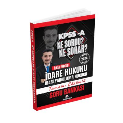 Dizgi Kitap 2026 KPSS A İdare Hukuku Ne Sordu Ne Sorar Tamamı Çözümlü Soru Bankası İlker Eroğlu